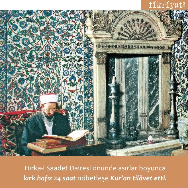 Osmanlı’nın hırka-i saadete verdiği ehemmiyet