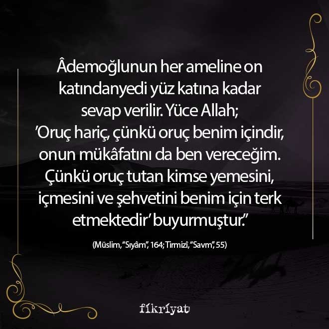 Oruç, Sevabı Çok Olan Bir İbadettir