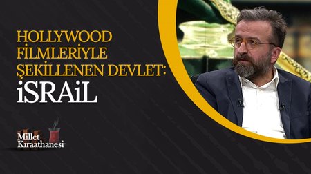 Hollywood filmleriyle şekillenen devlet: İsrail I Millet Kıraathanesi