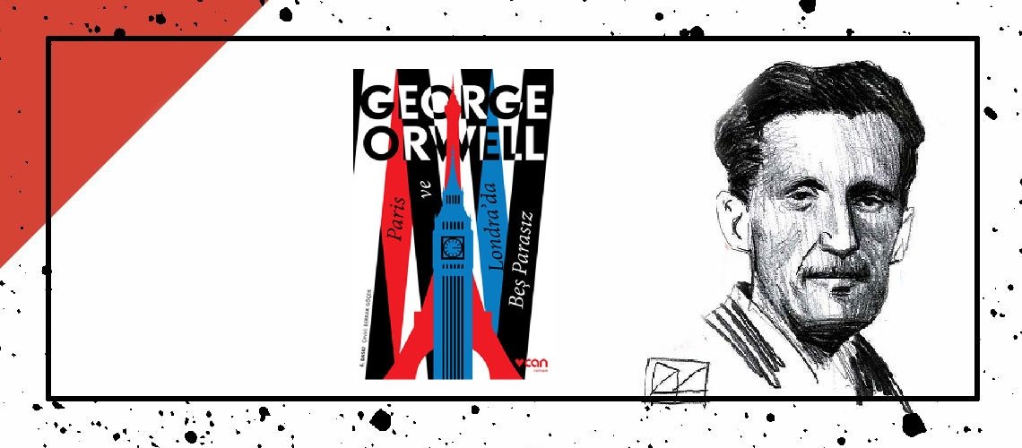 Paris ve Londra’da Beş Parasız