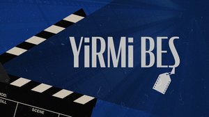 Yirmi Beş | Turkuvapp