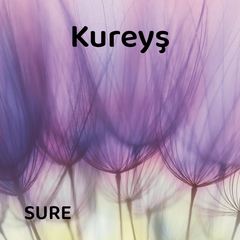 Kureyş Suresi'ni Arapça Dinle 