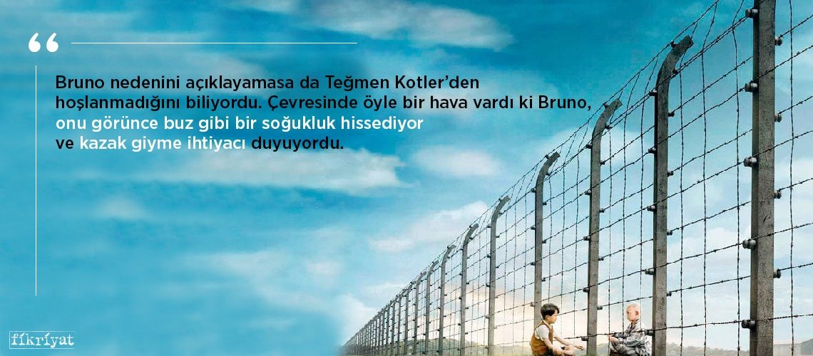 Savaşın bedelini ödeyen çizgili pijamalı çocuk’tan 30 alıntı