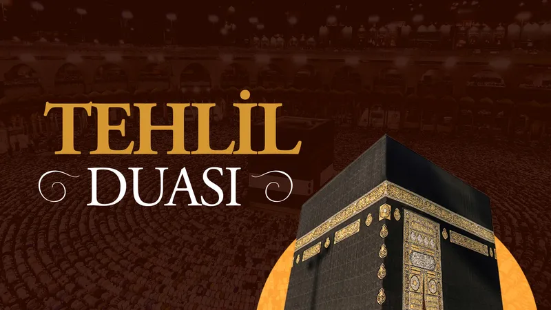 Tehlil Duası