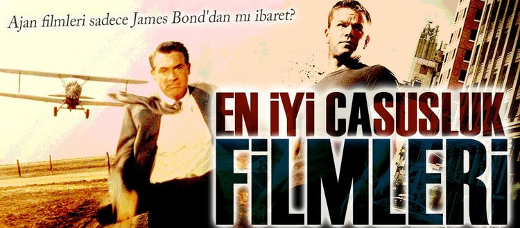 En iyi casusluk temalı ajan filmleri