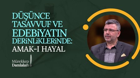 Amak-ı Hayal: Rüya mı, Gerçek mi? | Mürekkep Damlaları