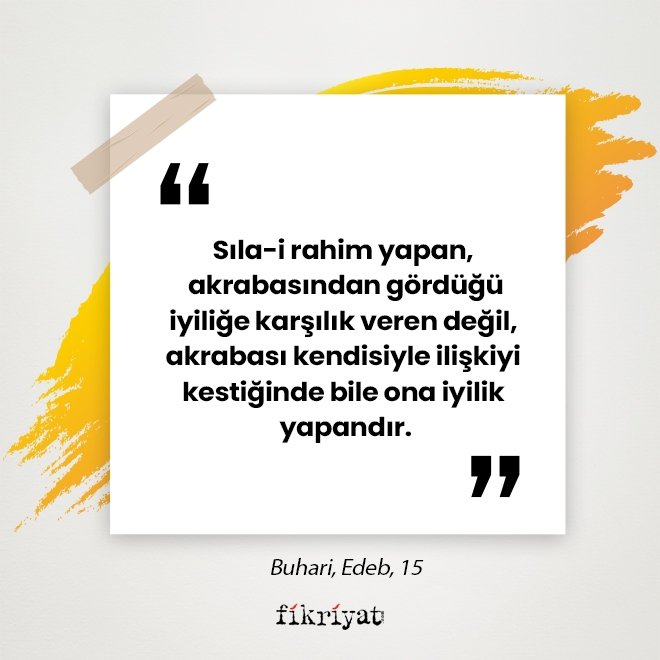 Aile ile ilgili 40 hadis; Buhari, Edeb, 15