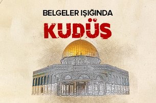 Belgeler ışığında Kudüs