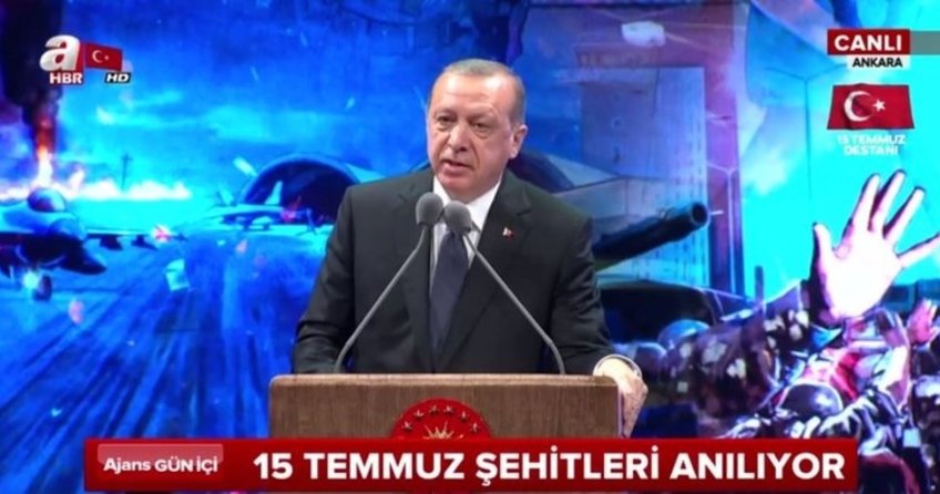 Cumhurbaşkanı Erdoğan 15 Temmuz Şehitleri Anma Programında konuştu