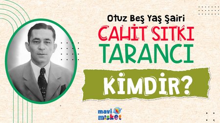 Otuz Beş Yaş Şairi Cahit Sıtkı Tarancı Kimdir?