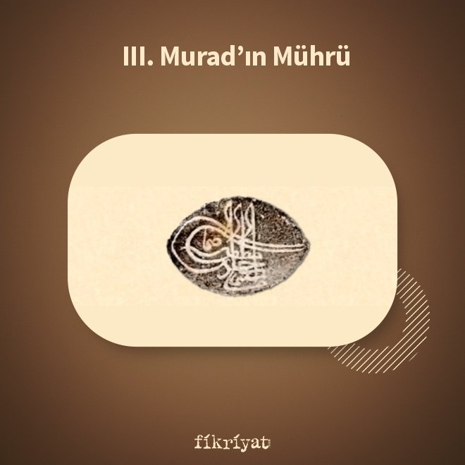 III. Murad’ın mührü