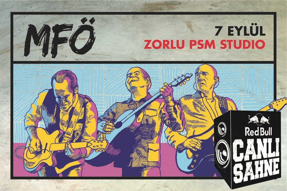 ‘CANLI SAHNE’ KONSERLERİ MFÖ İLE BAŞLIYOR!