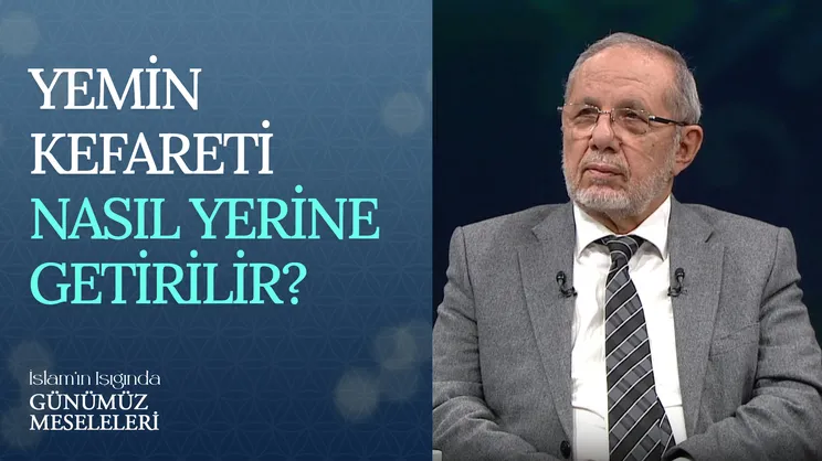Yemin Kefareti Nasıl Yerine Getirilir?