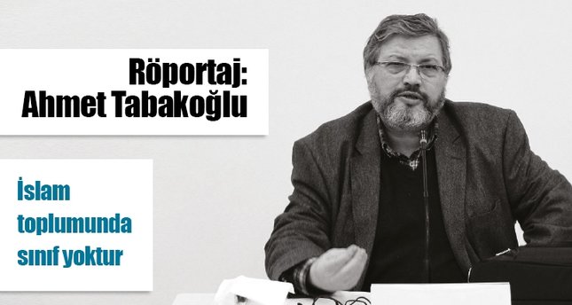 İslam toplumunda sınıf yoktur