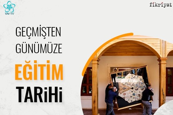 Geçmişten Günümüze Eğitim Tarihi