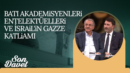 "Batı'nın Müslümanlara tarihsel bir düşmanlığı var"| Son Davet