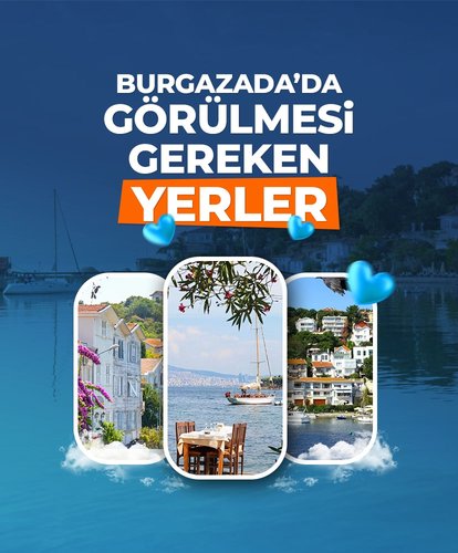 Burgazada’da görülmesi gereken yerler