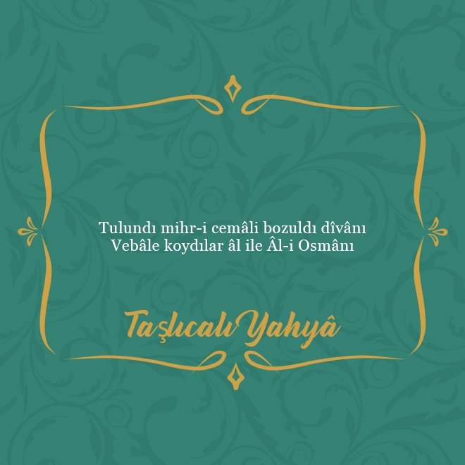 Divan şairlerinden en güzel beyitler