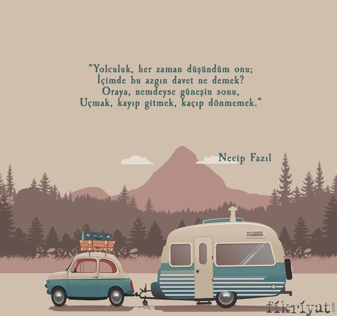 Necip Fazıl Kısakürek- Yolculuk