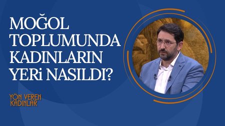 Moğol Toplumunda Kadınlar | Yön Veren Kadınlar