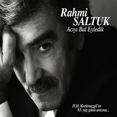 Acıyı Bal Eyledik