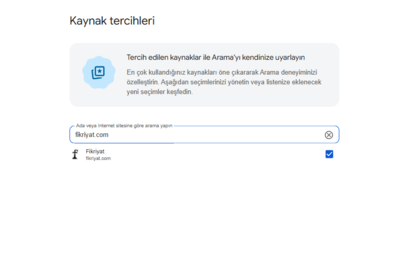 Google’ın açıkladığı Tercih Edilen Kaynaklar bölümüne Fikriyat’ı eklemeyi unutmayın!
