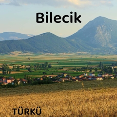 Bilecik Türküleri