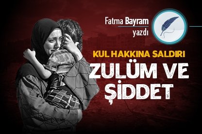 Kul Hakkına Saldırı - 4: Zulüm ve şiddet