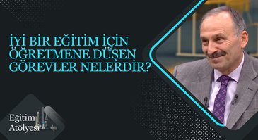 "Eğitimin Temel Sorunları" I Eğitim Atölyesi