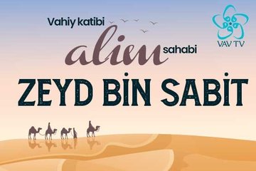 Zeyd Bin Sabit’in r.a. Hayatı | Vav TV