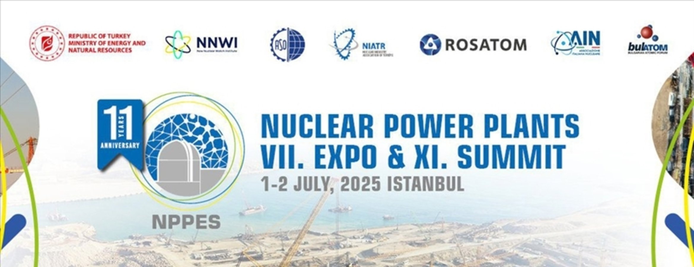 11. Nükleer Santraller Zirvesi yarın başlıyor