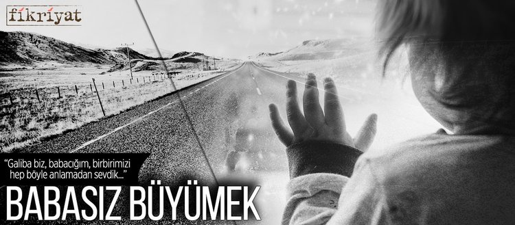 Babasiz Buyumek Fikriyat Gazetesi