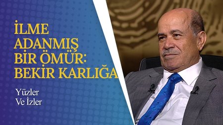 Prof. Dr. Bekir Karlığa | Yüzler ve İzler