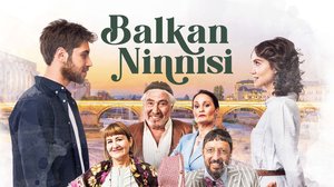 Balkan Ninnisi - Fragman