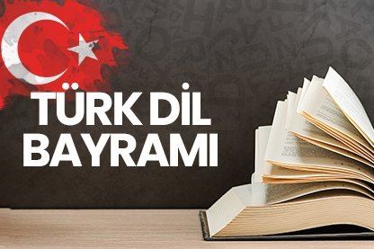 Türk Dil Bayramı nedir?