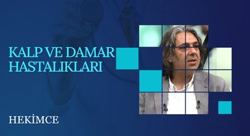 Kalp ve Damar Hastalıkları | Hekimce