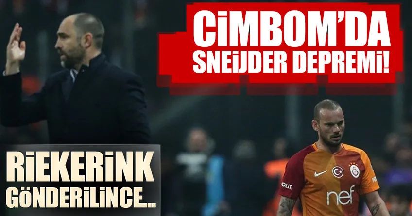 Cimbom’da Sneijder depremi!