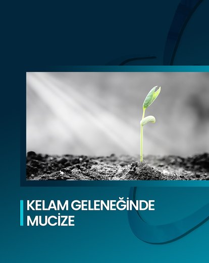 Kelam Geleneğinde Mucize