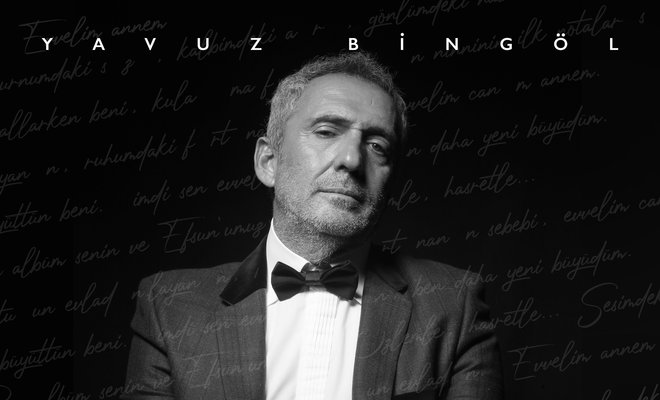 Yavuz Bingöl’den Yeni Albüm Evvel