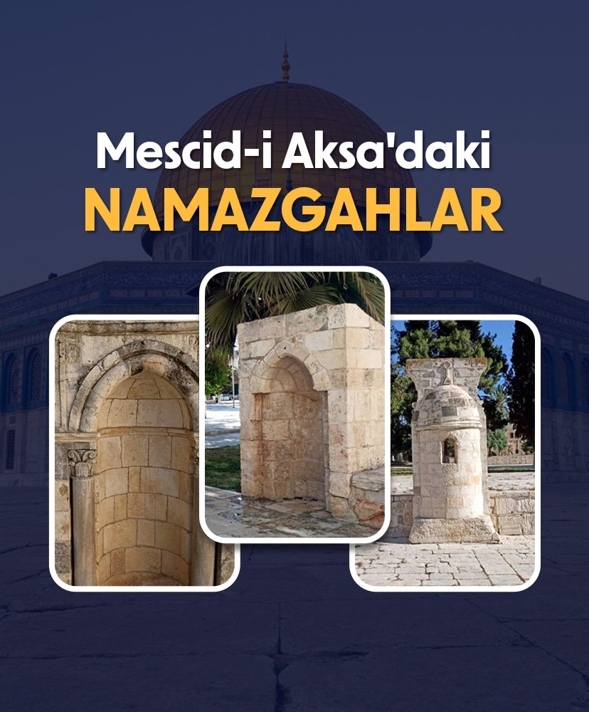 Mescid-i Aksa’daki namazgahlar
