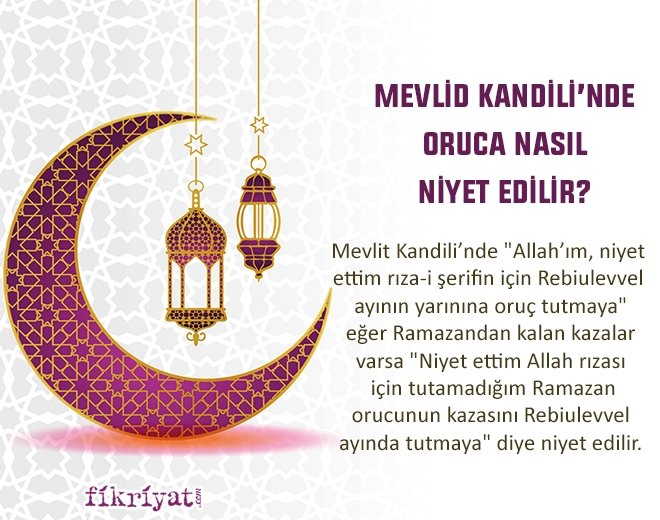 MEVLİD KANDİLİ’NDE ORUCA NASIL NİYET EDİLİR?