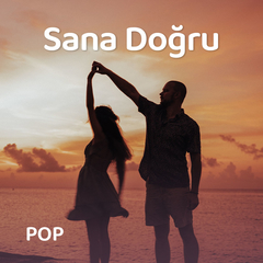 Sana Doğru