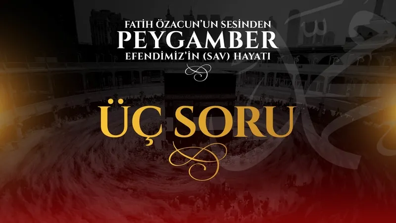 Üç soru