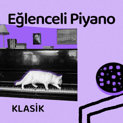 Eğlenceli Piyano Müzikleri