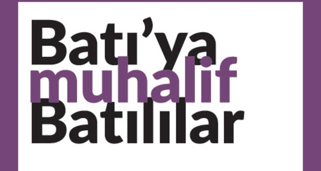 Batıya muhalif Batılılar