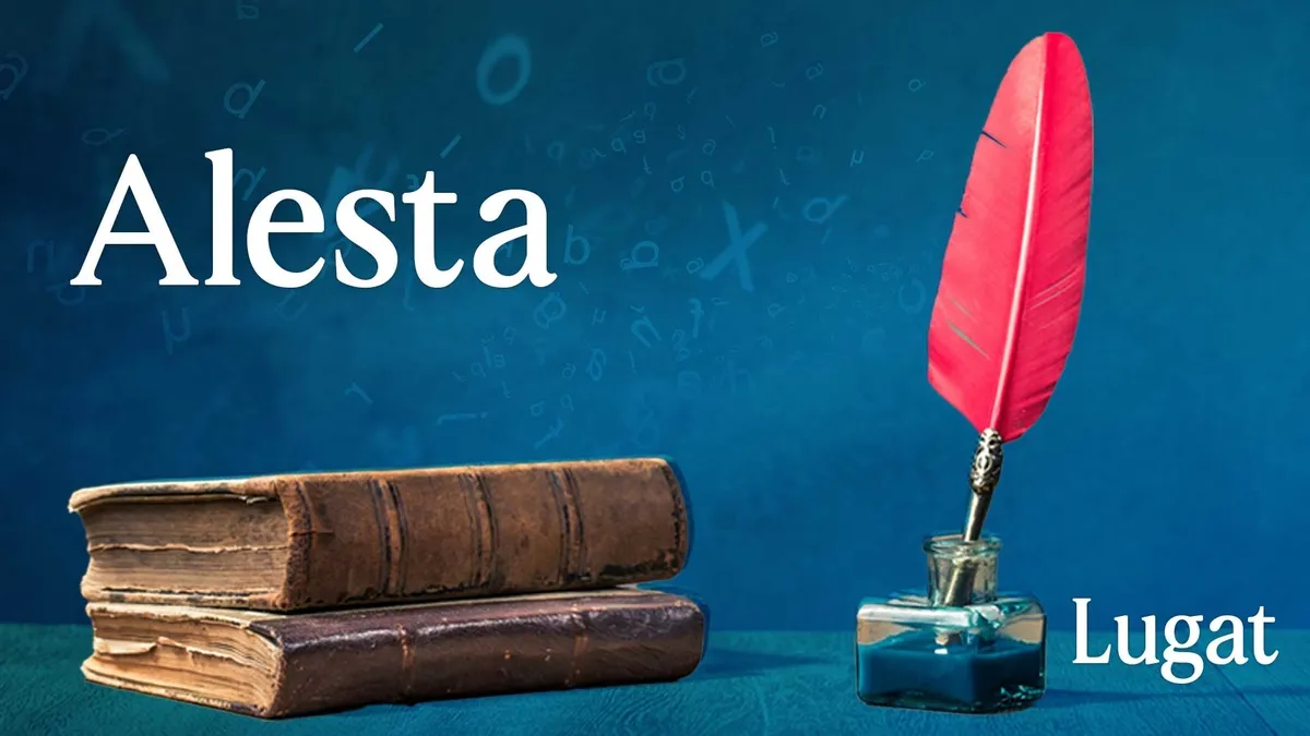 Alesta ne demek? - Lugat