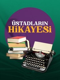 Üstadların Hikayesi