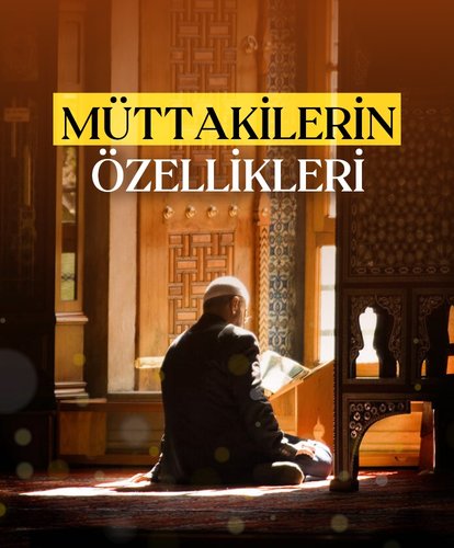 Müttakilerin özellikleri
