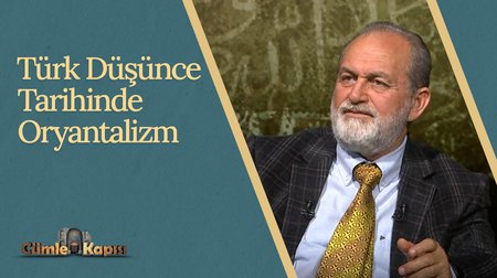 Türk Düşünce Tarihinde Oryantalizm I Cümle Kapısı