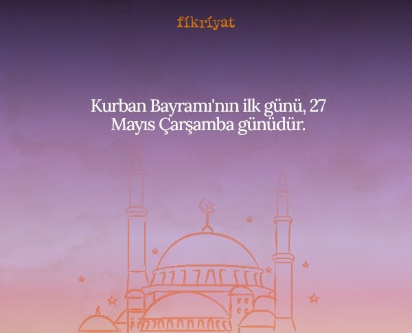 kurban bayramı ne zaman başlıyor